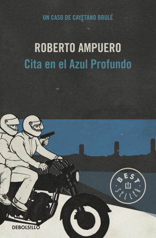 Cita En El Azul Profundo (Detective Cayetano Brulé 4) Libro