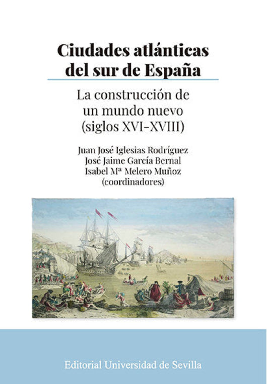 Ciudades Atlanticas Del Sur De España Libro