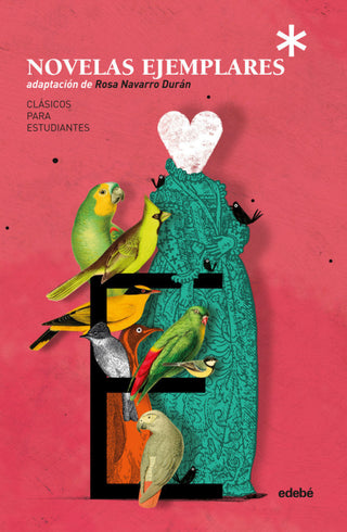 Clásicos Para Estudiantes: Las Novelas Ejemplares De Cervantes (Adaptación De Rosa Navarro Durán)