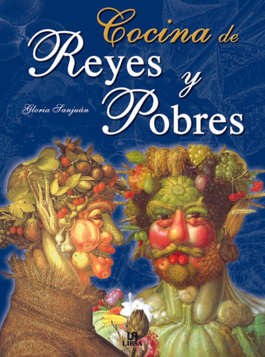 Cocina De Reyes Y Pobres Libro