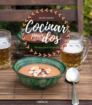 Cocinar Para Dos. Recetas Compartir Libro