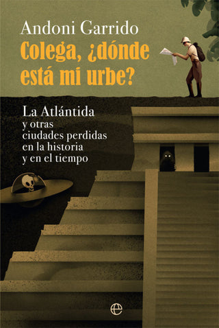 Colega ¿dónde Está Mi Urbe Libro