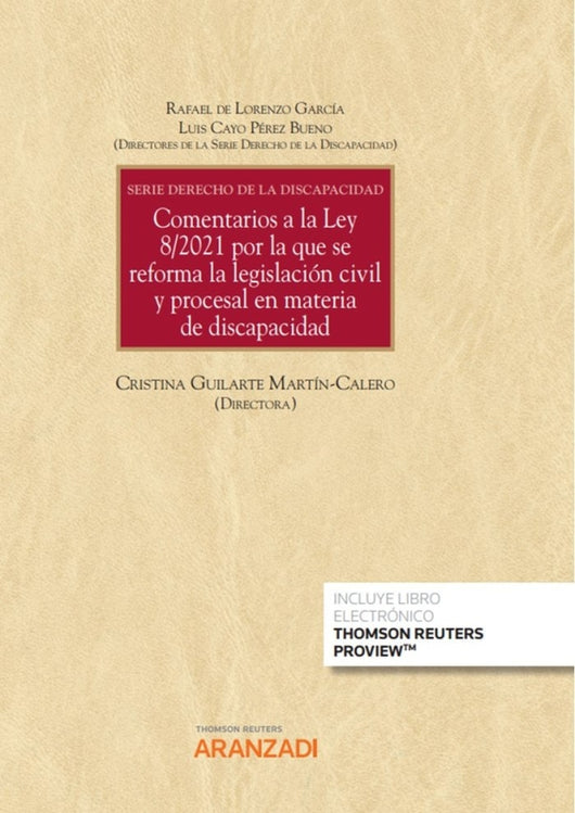 Comentarios A La Ley 8/2021 Por Que Se Reforma Legisla Libro