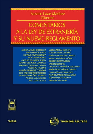 Comentarios A La Ley De Extranjería Y Su Nuevo Reglamento Libro