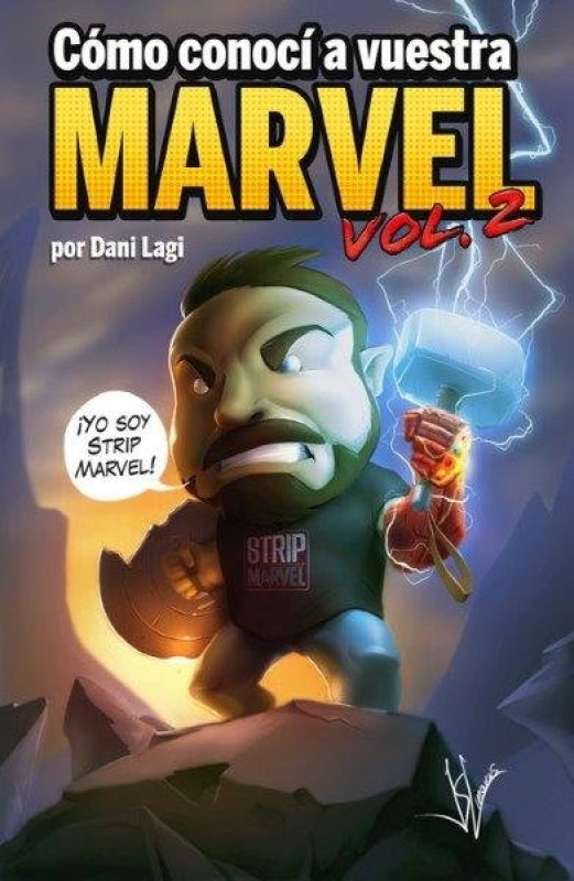 Como Conoci A Vuestra Marvel 2 Libro