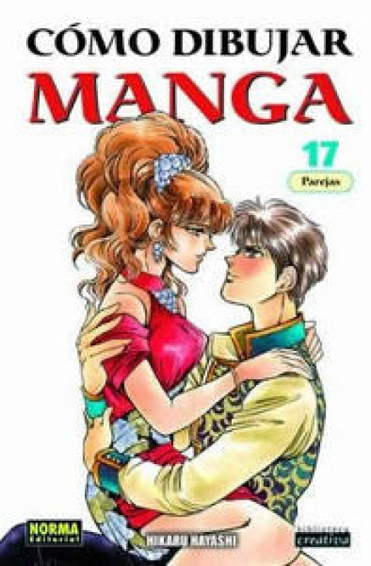 Cómo Dibujar Manga 17: Parejas Libro