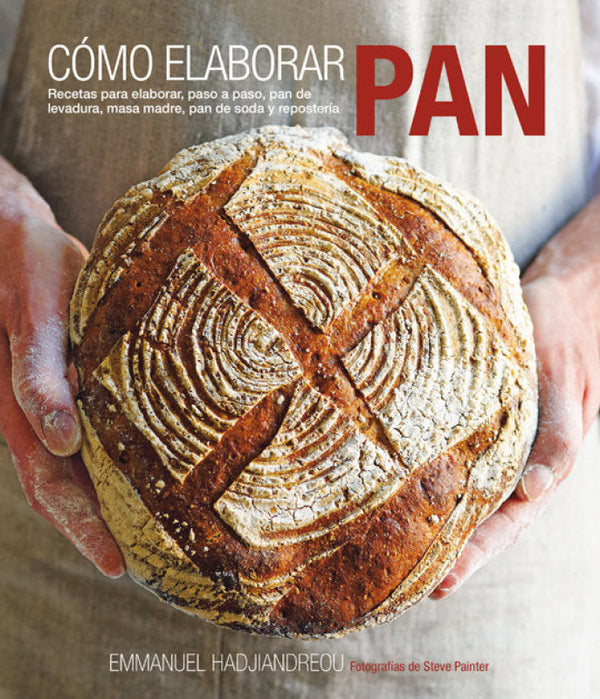 Cómo Elaborar Pan Libro