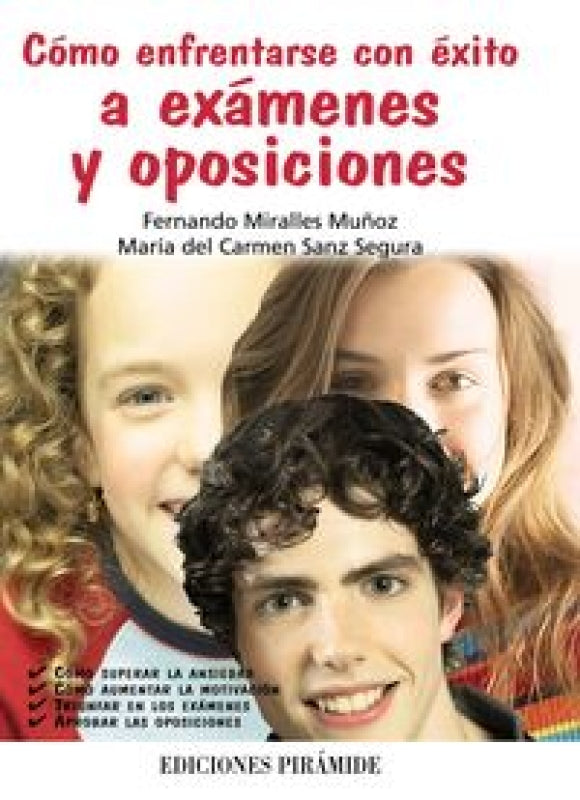 Cómo Enfrentarse Con Éxito A Exámenes Y Oposiciones Libro