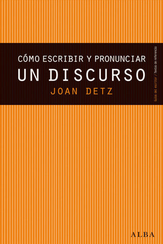 Cómo Escribir Y Pronunciar Un Discurso Libro