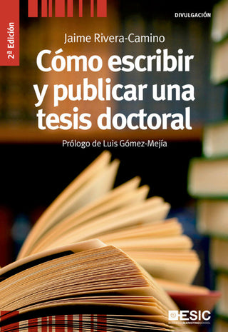 Cómo Escribir Y Publicar Una Tesis Doctoral Libro