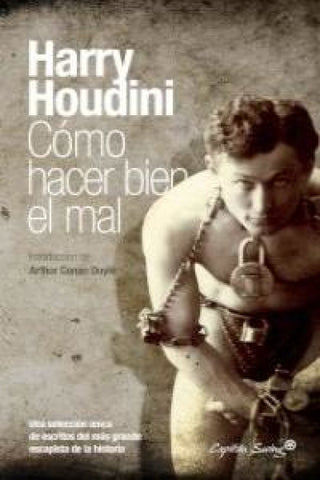 Cómo Hacer Bien El Mal Libro