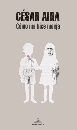 Cómo Me Hice Monja Libro