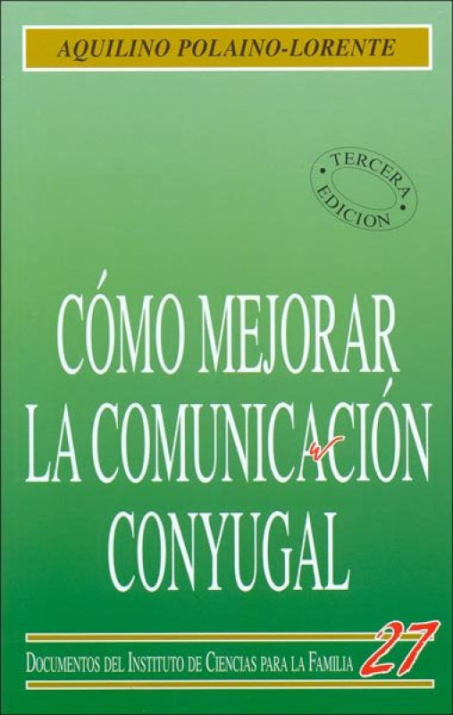 Cómo Mejorar La Comunicación Conyugal Libro