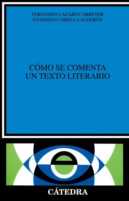 Cómo Se Comenta Un Texto Literario Libro