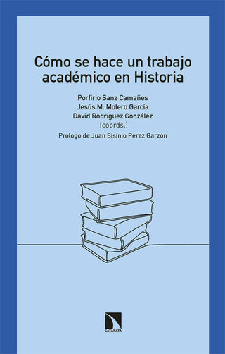 Como Se Hace Un Trabajo Academico En Historia Libro