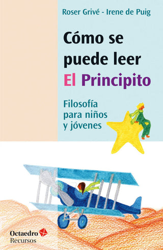 Como Se Puede Leer El Principito Libro