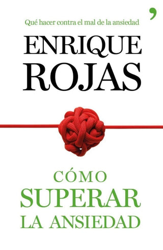 Cómo Superar La Ansiedad Libro