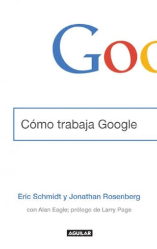 Cómo Trabaja Google Libro