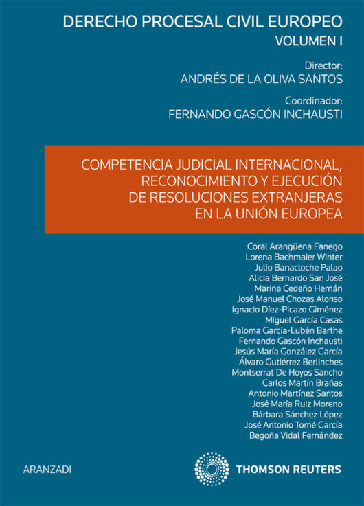 Competencia Judicial Internacional Reconocimiento Y Ejecución De Resoluciones Extranjeras En La Uni