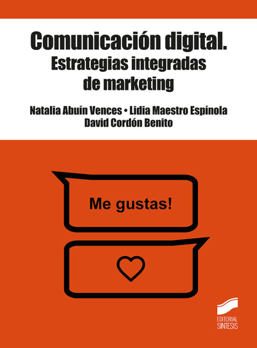 Comunicación Digital. Estrategias Integradas De Marketing Libro