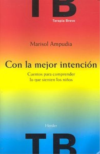 Con La Mejor Intención Libro
