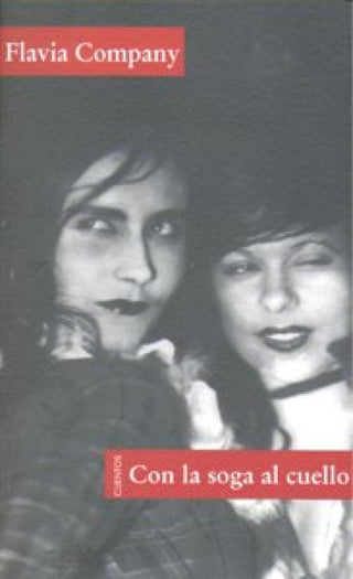 Con La Soga Al Cuello Libro