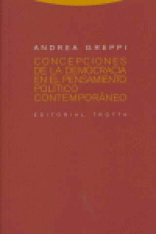 Concepciones De La Democracia En El Pensamiento Político Contemporáneo Libro