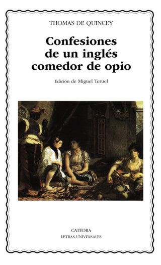 Confesiones De Un Inglés Comedor Opio Libro