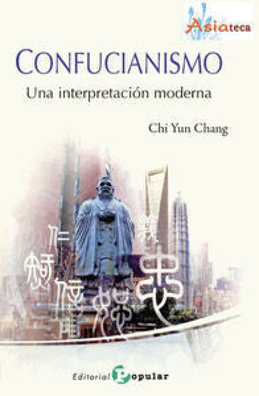 Confucianismo - Una Interpretación Moderna Libro