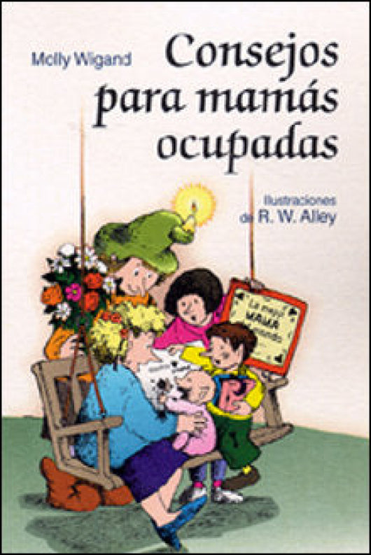 Consejos Para Mamás Ocupadas Libro