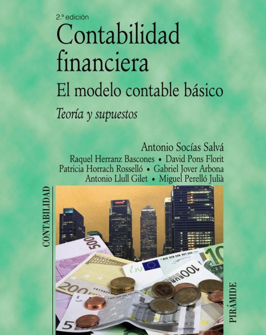 Contabilidad Financiera. El Modelo Contable Básico Libro