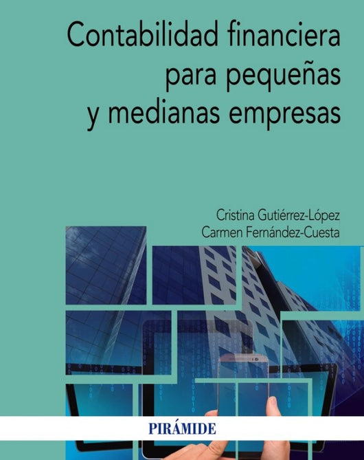 Contabilidad Financiera Para Pequeñas Y Medianas Empresas Libro