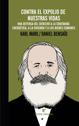 Contra El Expolio De Nuestras Vidas Libro