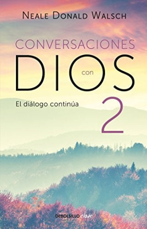 Conversaciones Con Dios 2 Libro