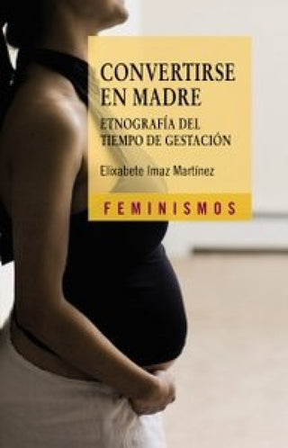 Convertirse En Madre Libro
