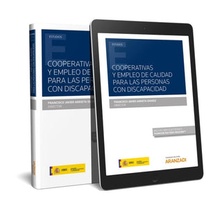 Cooperativas Y Empleo De Calidad Para Las Personas Con Discapacidad (Papel + E-Book) Libro
