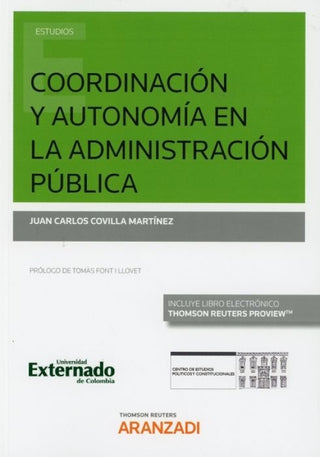 Coordinación Y Autonomía En La Administración Pública (Papel + E-Book) Libro