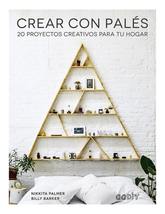 Crear Con Palés Libro