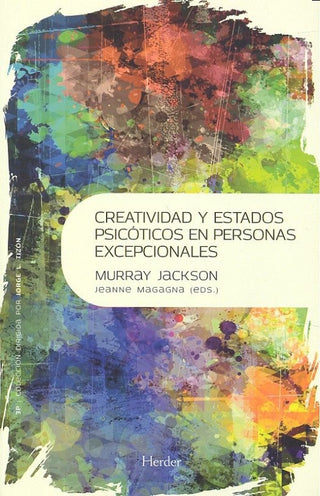 Creatividad Y Estados Psicóticos En Personas Excepcionales Libro