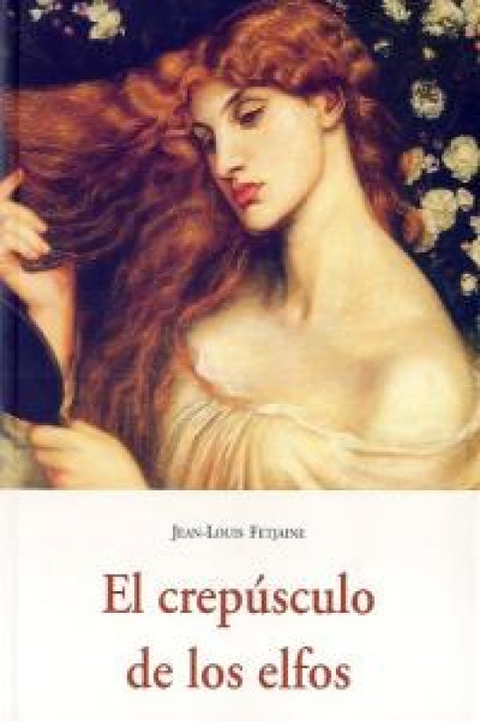 Crepúsculo De Los Elfos El Libro