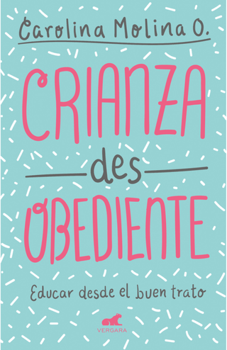 Crianza Desobediente Libro