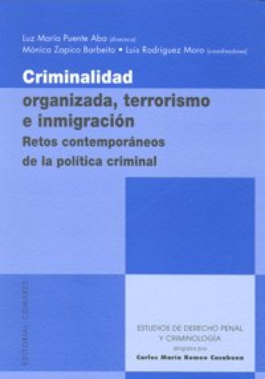 Criminalidad Organizada Terrorismo E Inmigracion Libro