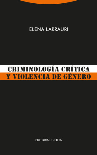 Criminología Crítica Y Violencia De Género Libro