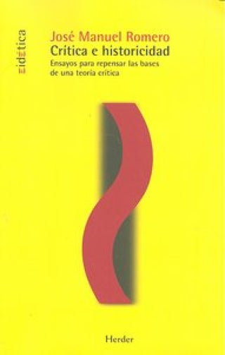 Crítica E Historicidad Libro