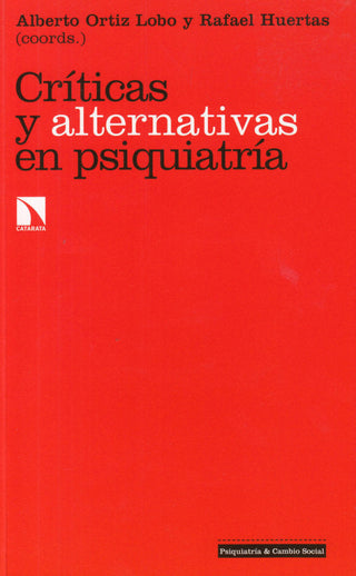Críticas Y Alternativas En Psiquiatría Libro