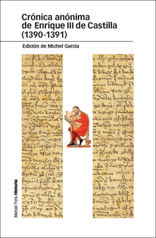 Crónica Anónima De Enrique Iii Castilla (1390-1391) Libro
