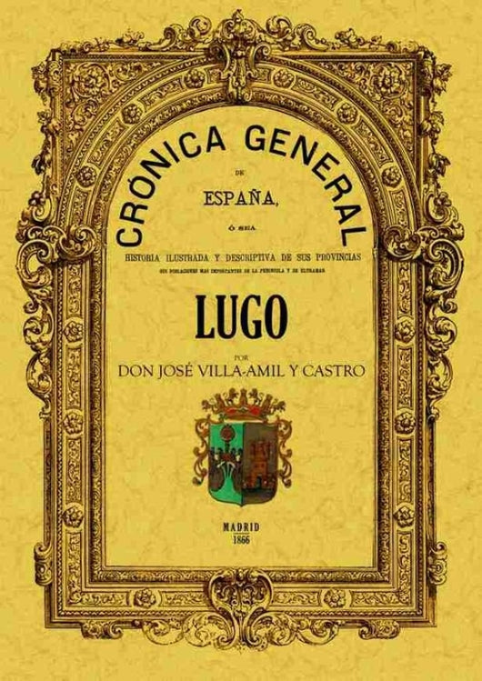 Crónica De La Provincia Lugo Libro