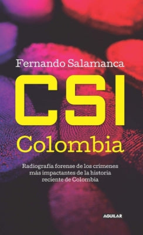 Csi Colombia Libro