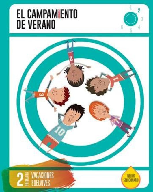 Cuaderno De Vacaciones- 2º Primaria- El Campamento Verano Libro