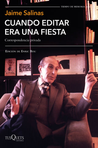 Cuando Editar Era Una Fiesta Libro